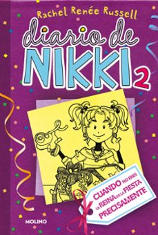 diario de nikki 2: cronicas de una chica no es precisamente la re ina de la fiesta (ficcion kids)-rachel renee russell-9788427200845