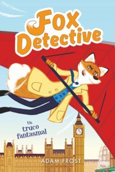 un truco fantasmal (fox detective 5) (ebook)-9788427217645