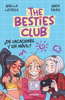 the besties club - ¿de vacaciones y sin movil? (ebook)-gisella laterza-9788427255845
