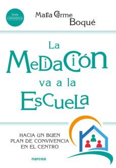 la mediación va a la escuela (ebook)-maria carme boque i torremorell-9788427724945