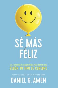 sé más feliz (ebook)-daniel g. amen-9788429198645