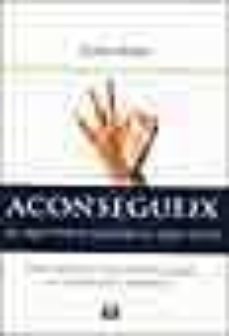 aconsegueix el que vols, valora el que tens-9788429751345