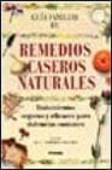 guia familiar de remedios caseros naturales-norman shealy-9788430585045
