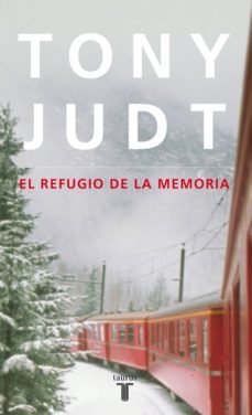 el refugio de la memoria (ebook)-tony judt-9788430616145