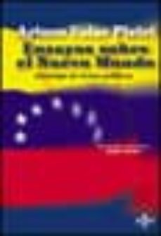 ensayos sobre el nuevo mundo: antologia de textos politicos-9788430938445