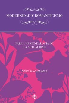 modernidad y romanticismo (ebook)-diego sanchez meca-9788430957545