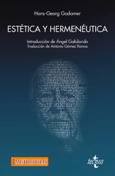 estetica y hermeneutica (4ª ed.)-hans georg gadamer-9788430974245