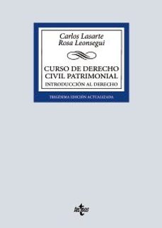 curso de derecho civil patrimonial (30ª ed.)-carlos lasarte alvarez-rosa adela leonsegui guillot-9788430992645