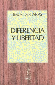 diferencia y libertad-jesus de garay-9788432128745