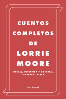 cuentos completos-lorrie moore-9788432236945
