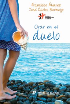 orar en el duelo-francisco alvarez-9788433025845