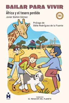 bailar para vivir. africa y el tesoro perdido (ebook)-javier bahón gómez-9788433317445