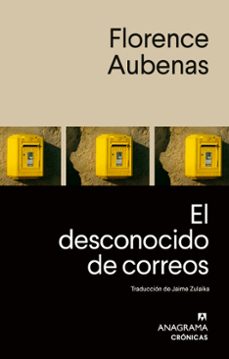 el desconocido de correos (ebook)-florence aubenas-9788433947345