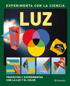 luz - experimenta con la ciencia-9788434234345