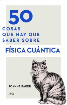 50 cosas que hay que saber sobre fisica cuantica-9788434423145