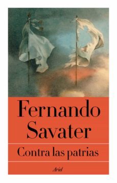 contra las patrias (ebook)-fernando savater-9788434425545