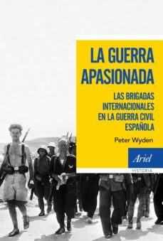 la guerra apasionada-peter wyden-9788434427945