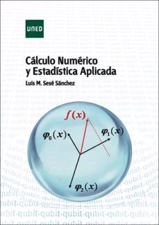 calculo numerico y estadistica aplicada-luis m. sese sanchez-9788436275445