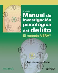 manual de investigacion psicologica del delito: el metodo vera (3ª ed.)-9788436847345