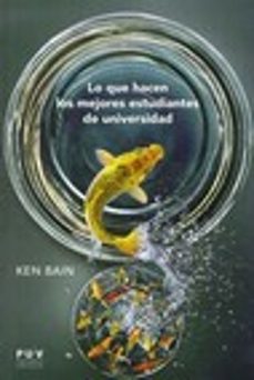 lo que hacen los mejores estudiantes de la universidad-ken bain-9788437092645