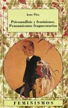 psicoanalisis y feminismo-jane flax-9788437613345