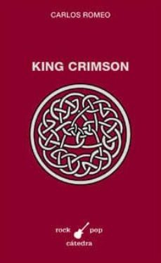 king crimson-carlos romeo-9788437617145