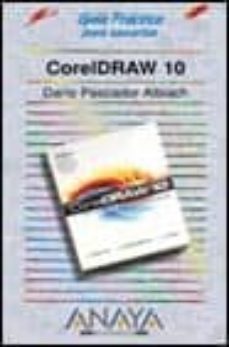 coreldraw 10 (guias practicas)-9788441511545
