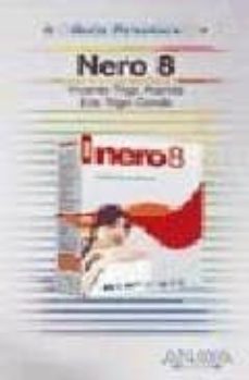 nero 8 (guia practica)-9788441523845