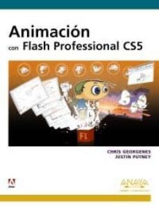 animacion con flash professional cs5-chris georgenes-justin putney-9788441529045