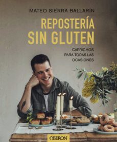 reposteria sin gluten (ebook)-mateo sierra ballarin-9788441548145