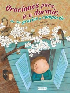 oraciones para ir a dormir, dar las gracias y compartir (rascacio elos)-ana galan-9788444148045