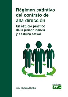 regimen extintivo del contrato de alta direccion-9788445428245