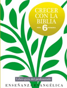 crecer con la biblia profesor 6º primaria-9788446032045
