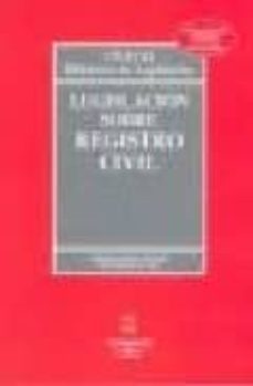 legislacion sobre registro civil (25ª ed.)-9788447030545