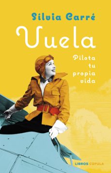 vuela-silvia carre-9788448029845