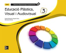 educacio plastica, visual i audiovisual 3º educacion secundaria quadern material d aprenentatge complementari-9788448607845