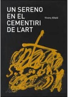 un sereno en el cementiri de l art-9788461524945