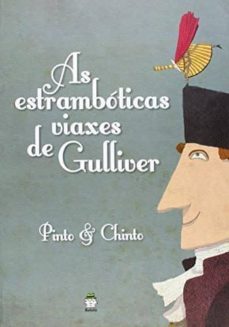 as estramboticas viaxes de gulliver-9788461615445