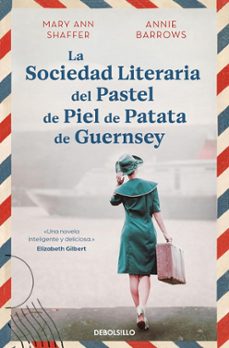 la sociedad literaria del pastel de piel de patata de guernsey-9788466377645
