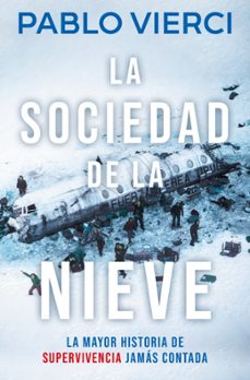 la sociedad de la nieve-pablo vierci-9788466387545