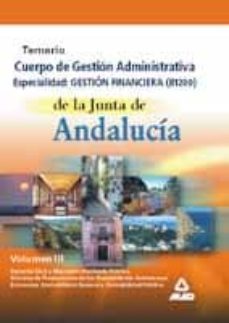 junta de andalucia. administrativos: gestion financiera (vol. iii )-j martinez del fresno-9788466507745