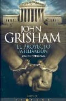 el proyecto williamson-john grisham-9788466625845