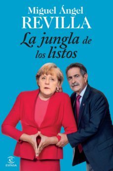 la jungla de los listos (ebook)-miguel angel revilla-9788467040845