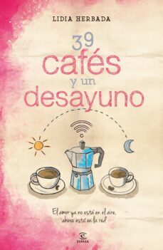 39 cafes y un desayuno-lidia herbada-9788467042245