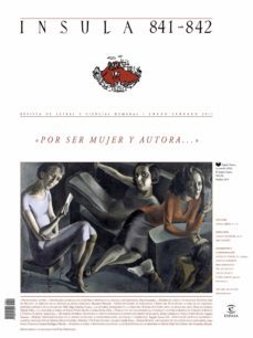 "por ser mujer y autora..." (insula n 841-842, enero-febrero de 2017) (ebook)-9788467051445