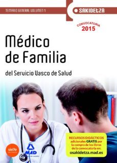 medico de familia de osakidetza-servicio vasco de salud. temario general  vol.1-9788467629545