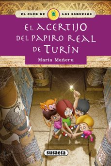 el acertijo del papiro real de turin (club de los sabuesos 2)-9788467731545