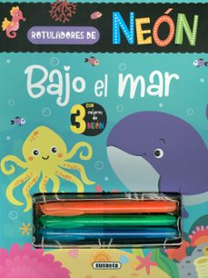 bajo el mar (rotuladores de neon)-9788467799545