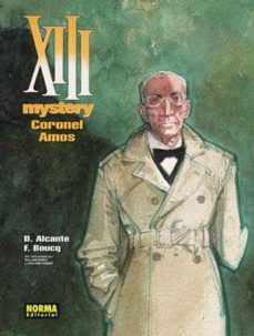 xiii mystery (vol. 4): coronel amos-d. alcante-9788467909845