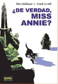 ¿de verdad, miss annie?-9788467918045